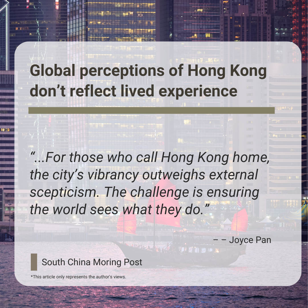 Joyce Pan: Global perceptions of Hong Kong don't reflect lived experience
