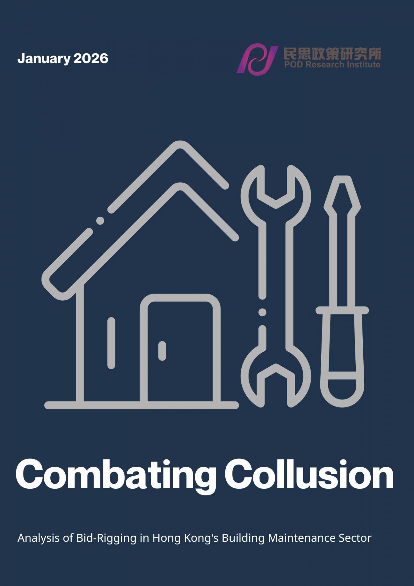 Combating Collusion: An Analysis of Bid-Rigging in Hong Kong's Building Maintenance Sector and Lessons from the Wang Fuk Court Fire.
